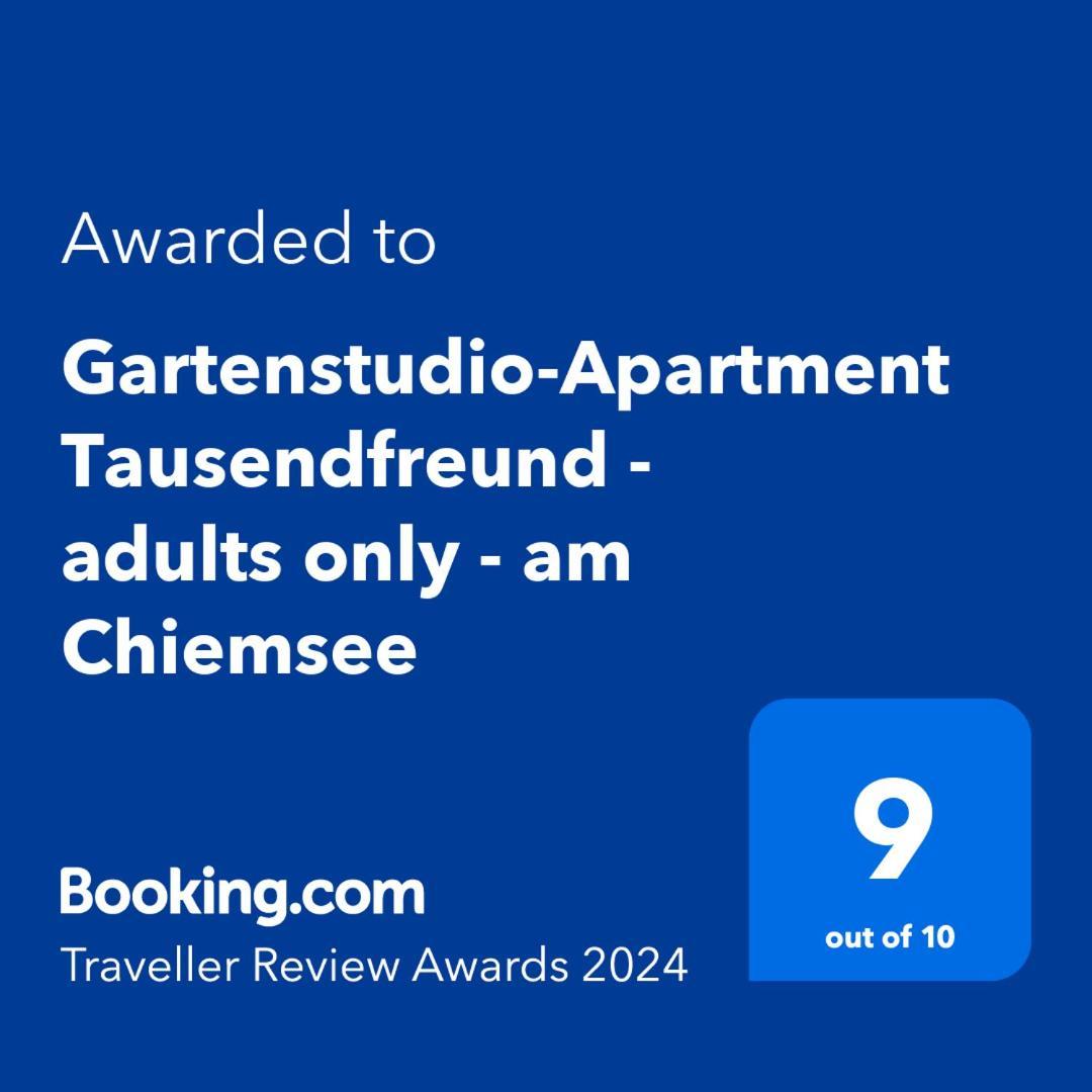 Gartenstudio-Apartment Tausendfreund - Adults Only - Am Chiemsee Брайтбрунн-ам-Кімзе Екстер'єр фото